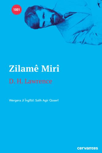 ZILAMÊ MIRÎ D. H. LAWRENCE